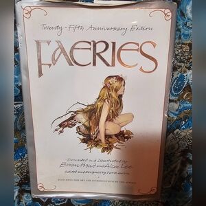 25th anniversary edition Faeries described and illustrated by Brian Froud